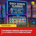 Informasi Terbaru Seputar Fitur & Layanan di Platform Gacor69